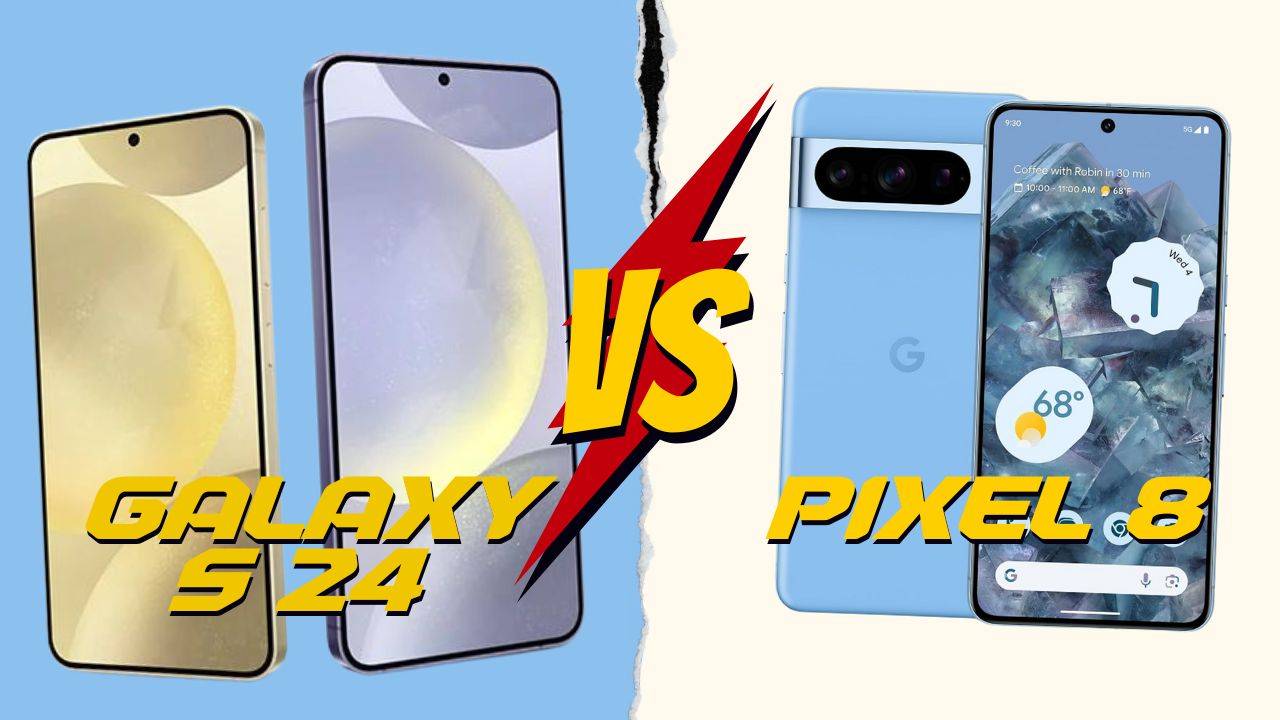 Galaxy S24 vs Pixel 8
