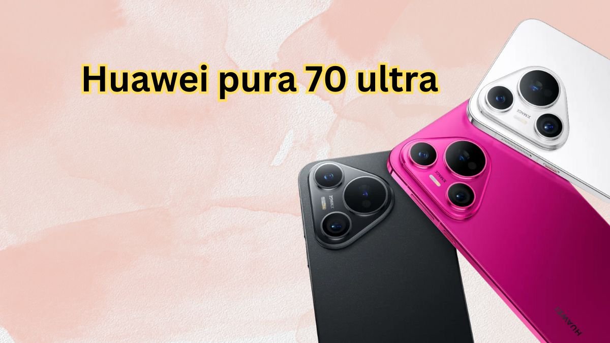 huawei pura 70 ultra